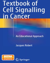 J. Robert - Textbook of Cell Signalling in Cancer (2015)