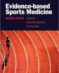 D. Macauley - Evidence-based Sports Medicine (Second edition)