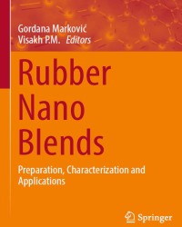 G. Markovic - Rubber Nano Blends (2017)