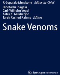 P. Gopalakrishnakone - Snake Venoms (2017)