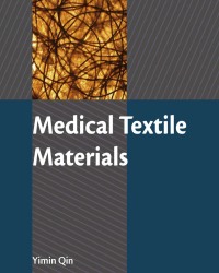 Y. Qin - Medical Textile Materials (2016)