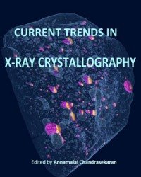 A. Chandrasekaran - Current Trends in X-Ray Crystallography
