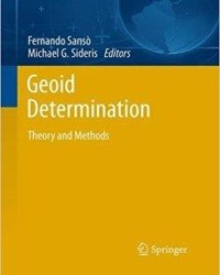 F. Sanso - Geoid Determination (2013)