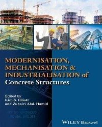 K. Elliott - Modernisation Mechanisation and Industrialisation of Concrete Structures