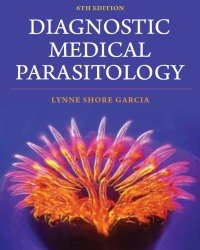 L. S. Garcia - Diagnostic Medical Parasitology (2016)