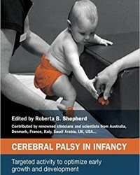 R. Shepherd - Cerebral Palsy in Infancy (2014)