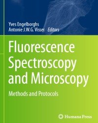 Y. Engelborghs - Fluorescence Spectroscopy and Microscopy (2014)