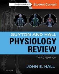 J. Hall - Guyton and Hall Physiology Review (Third edition)