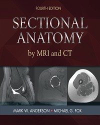 M. Anderson - Sectional Anatomy by MRI and CT (2017)