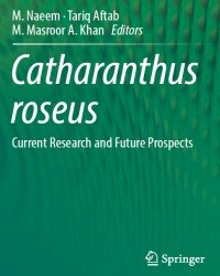 M. Naeem - Catharanthus Roseus (2017)
