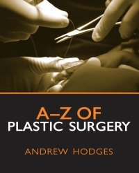 A. Hodges - A-Z of Plastic Surgery