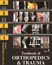 GS Kulkarni - Textbook of Orthopedics and Trauma (3rd edition, 4 Volume set, 2016)