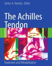 J. Nunley - The Achilles Tendon