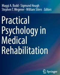 M. Budd - Practical Psychology in Medical Rehabilitation (2017)