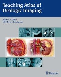 R. Older - Teaching Atlas of Urologic Imaging