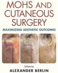 A. Berlin - Mohs and Cutaneous Surgery (2015)