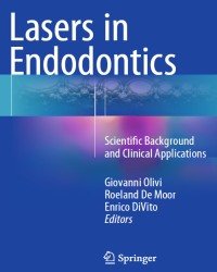 Giovanni Olivi - Lasers in Endodontics (2016)