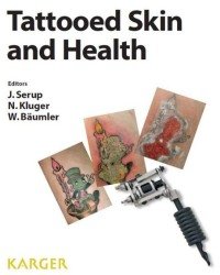J. Serup - Tattooed Skin and Health (2015)
