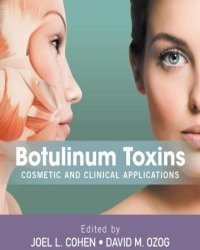 Joel L. Cohen - Botulinum Toxins (2017)