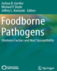 Joshua B. Gurtler - Foodborne Pathogens (2017)