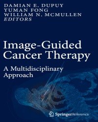Damian E. Dupuy - Image-Guided Cancer Therapy