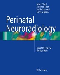 Fabio Triulzi - Perinatal Neuroradiology (2016)