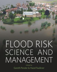 Gareth Pender - Flood Risk Science and Management