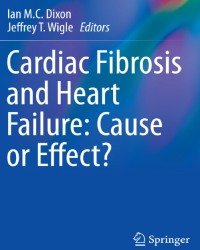 Ian Dixon - Cardiac Fibrosis and Heart Failure (2015)