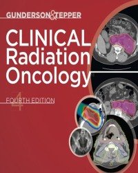 Leonard L. Gunderson - Clinical Radiation Oncology (4th edition, 2016)