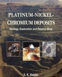 S. Haldar - Platinum Nickel Chromium Deposits (2017)