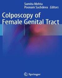 Sumita Mehta - Colposcopy of Female Genital Tract (2017)