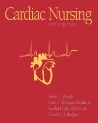 Susan L. Woods - Cardiac Nursing (6th edition)