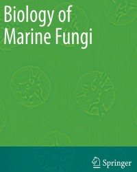 Chandralata Raghukumar - Biology of Marine Fungi