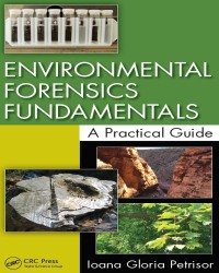 Ioana G. Petrisor - Environmental Forensics Fundamentals
