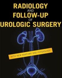 Christopher Woodhouse - Radiology and Follow-up of Urologic Surgery
