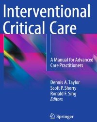 Dennis A. Taylor - Interventional Critical Care (2016)