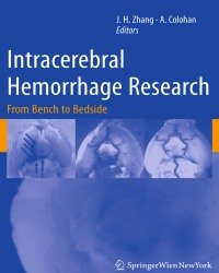 John H. Zhang - Intracerebral Hemorrhage Research