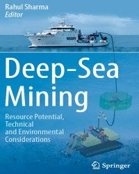 Rahul Sharma - Deep-Sea Mining (2017)