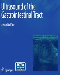 Giovanni Maconi - Ultrasound of the Gastrointestinal Tract (Plus Video, Second edition)