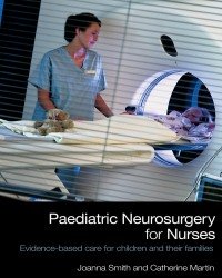 Joanna Smith - Paediatric Neurosurgery for Nurses