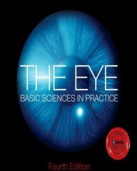 John V. Forrester - The Eye. Basic Sciences in Practice (2016)