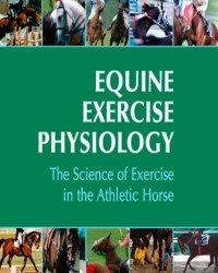 Kenneth W. Hinchcliff - Equine Exercise Physiology