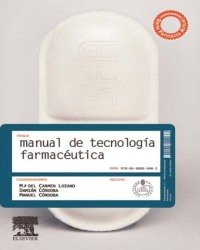 M. del Carmen Lozano - Manual de Tecnologia Farmaceutica (Испанский язык)