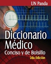 U. Panda - Diccionario Medico. Conciso y de Bolsillo (Испанский язык, 2013)