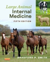 Bradford P. Smith - Large Animal Internal Medicine (Fifth Edition, 2015)