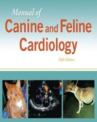 F. Smith - Manual of Canine and Feline Cardiology (5th edition, 2016)