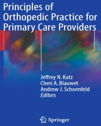 Jeffrey N. Katz - Principles of Orthopedic Practice for Primary Care Providers (2018)