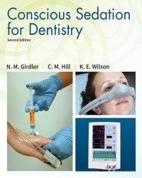 N. Girdler - Conscious Sedation for Dentistry (2018)