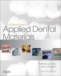 S. Bonsor - A Clinical Guide to Applied Dental Materials