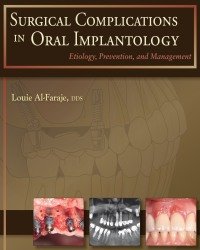 Louie Al-Faraje - Surgical Complications in Oral Implantology